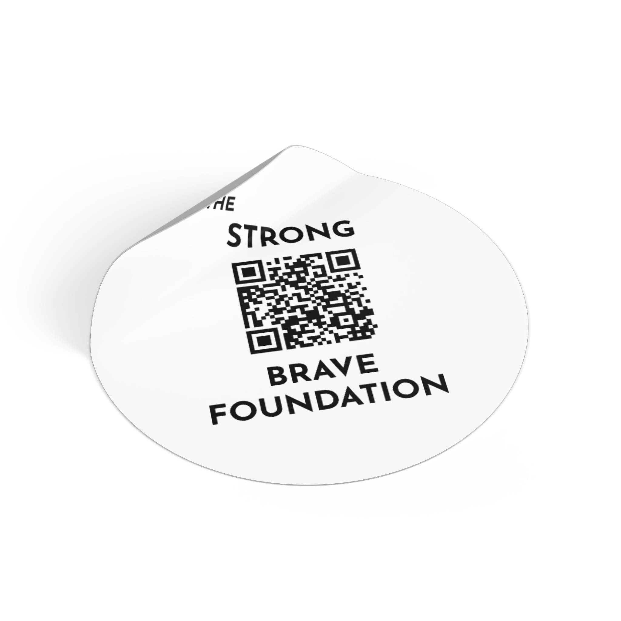 Strong & Brave Foundation-W/ QR Vinyl Stickers With QR - Empowering Support for Cancer Awareness - Image 6