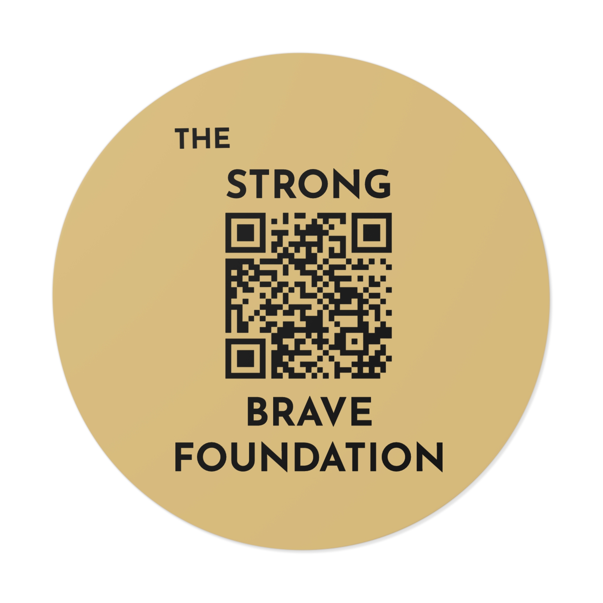 Strong & Brave Foundation-W/ QR Vinyl Stickers With QR - Empowering Support for Cancer Awareness