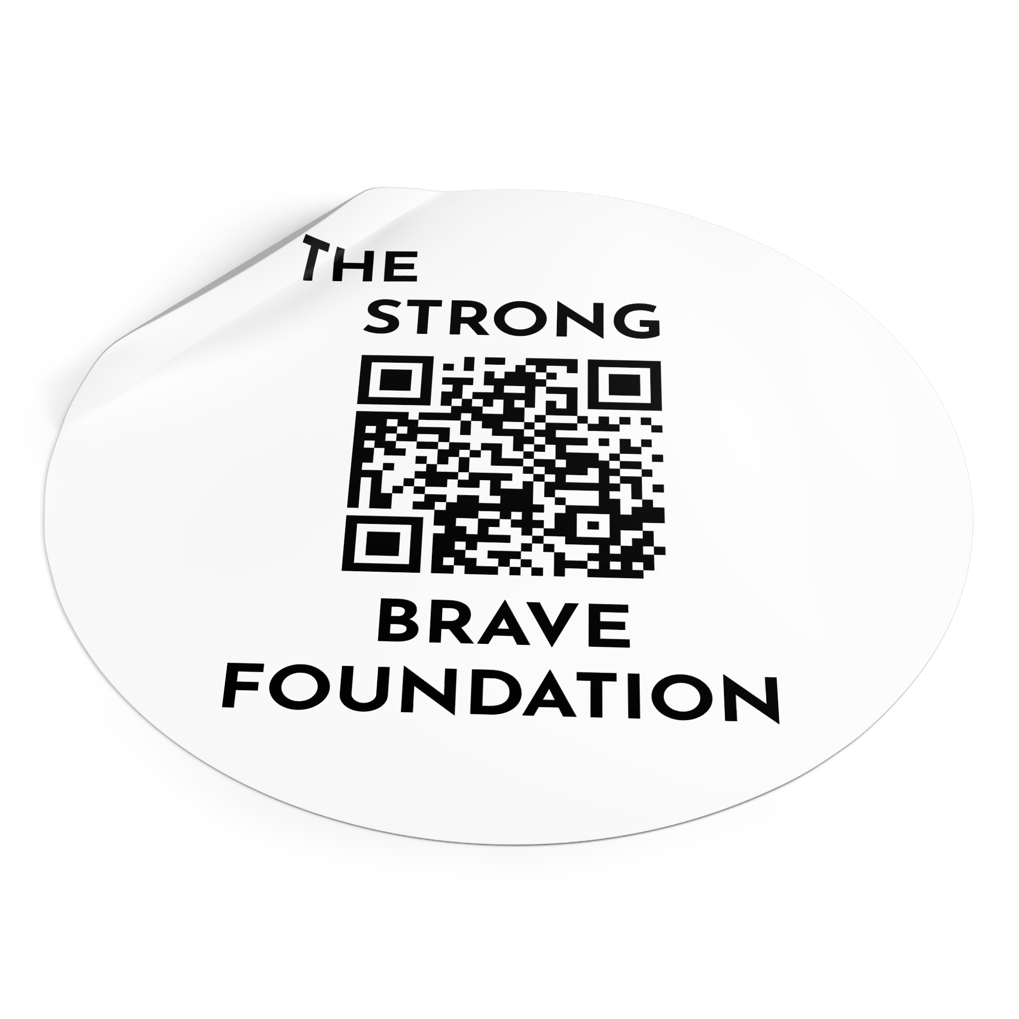 Strong & Brave Foundation-W/ QR Vinyl Stickers With QR - Empowering Support for Cancer Awareness - Image 18